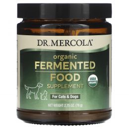 Dr. Mercola, органическая ферментированная пищевая добавка, для кошек и собак, 78 г (2,75 унции)